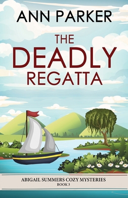 The Deadly Regatta 4824195551 Book Cover