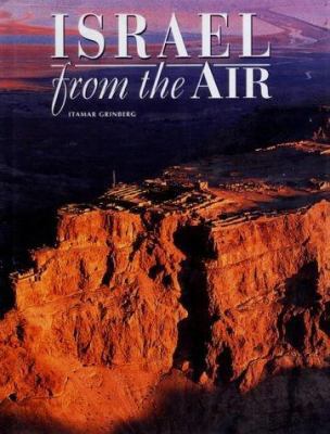 Israel from the Air (World from the Air) by Kri... 8880953192 Book Cover