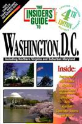 Insiders' Guide to Washington, D.C. 1573801283 Book Cover