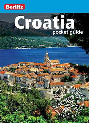 Croatia Berlitz Pocket Guide 9812682724 Book Cover