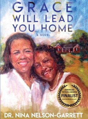 Grace Will Lead You Home 1948145073 Book Cover