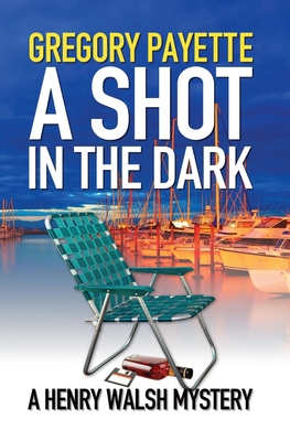 A Shot in the Dark B0BVDYCS3X Book Cover