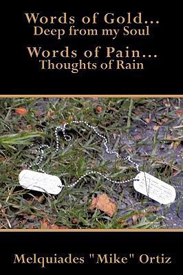 Words of Gold... Deep from My Soul Words of Pai... 1452017603 Book Cover