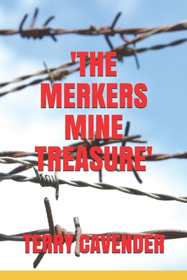 'The Merkers Mine Treasure' B08HGTJMHD Book Cover