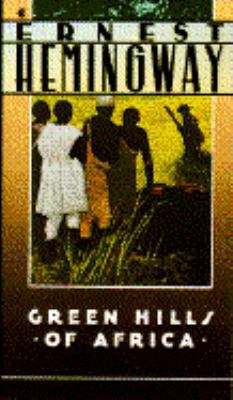 Green Hills of Africa B008A21TQO Book Cover