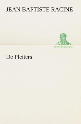 De Pleiters [Dutch] 3849540103 Book Cover