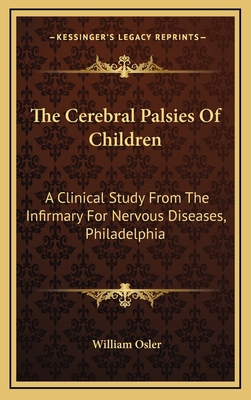 The Cerebral Palsies of Children: A Clinical St... 1163462160 Book Cover