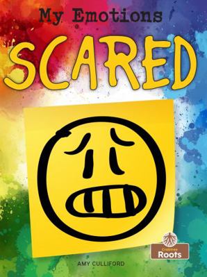 Scared 1427139733 Book Cover