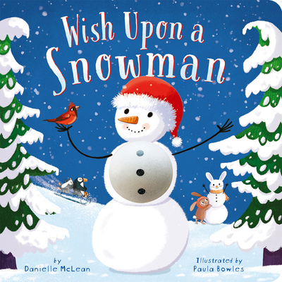 Wish Upon a Snowman: A Touch-And-Feel Christmas... 1664350829 Book Cover