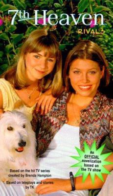 7th Heaven: Rivals B002B1V97Y Book Cover