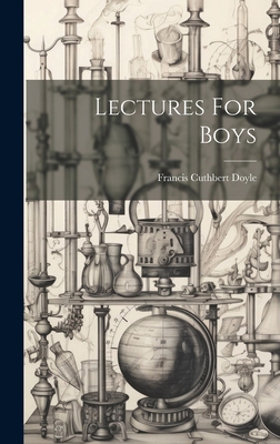 Lectures For Boys 1020928433 Book Cover