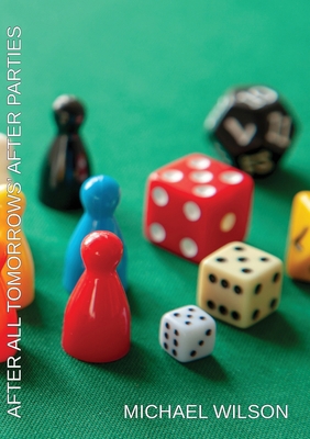 After all Tomorrows' After Parties 1907812164 Book Cover