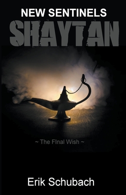 Shaytan: The Final Wish 139339681X Book Cover