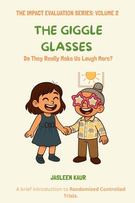 The Giggle Glasses: Do They Really Make Us Laug... B0FRDL4M1P Book Cover