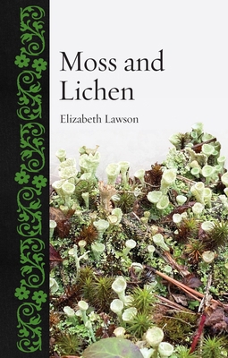Moss and Lichen 1789149398 Book Cover