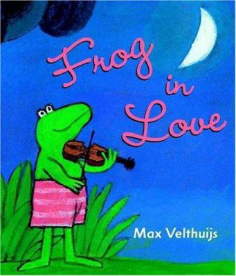 Frog in Love 0805076549 Book Cover