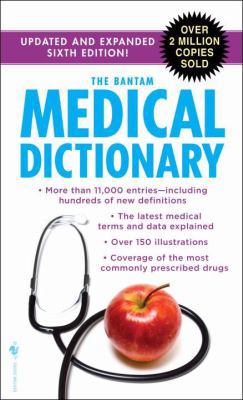 The Bantam Medical Dictionary, Sixth Edition: U... 0553592262 Book Cover