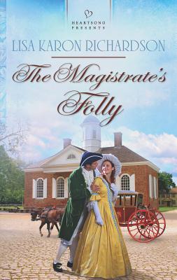 The Magistrate's Folly 0373486472 Book Cover