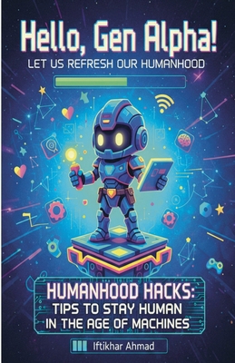 Hello, Gen Alpha! B0GD74GFP8 Book Cover