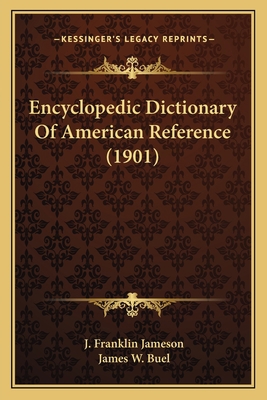 Encyclopedic Dictionary Of American Reference (... 116398941X Book Cover
