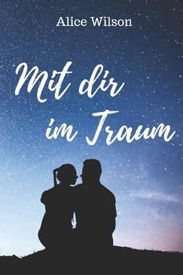 Mit Dir Im Traum [German] 1976831423 Book Cover