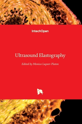 Ultrasound Elastography 1789857090 Book Cover