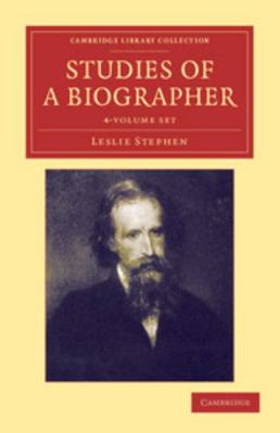 Studies of a Biographer 4 Volume Set 1108047734 Book Cover