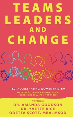 TLC: Teams, Leaders, and Change 1951501152 Book Cover