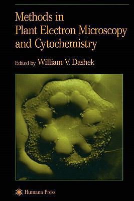 Methods in Plant Electron Microscopy and Cytoch... 1617371998 Book Cover