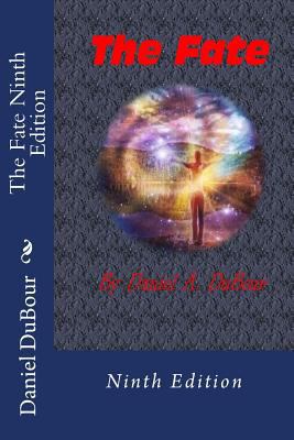 The Fate Ninth Edition: Ninth Edition 1499713649 Book Cover