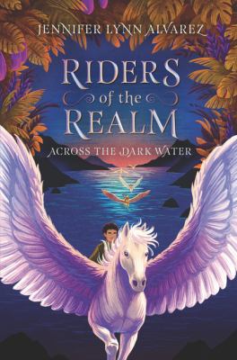 Riders of the Realm: Across the Dark Water 0062415395 Book Cover