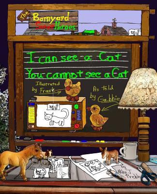 I can see a cat. You cannot see a cat. 1544900864 Book Cover