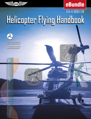 Helicopter Flying Handbook (2025): Faa-H-8083-2... 1619549964 Book Cover