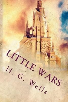 Little Wars 154235630X Book Cover