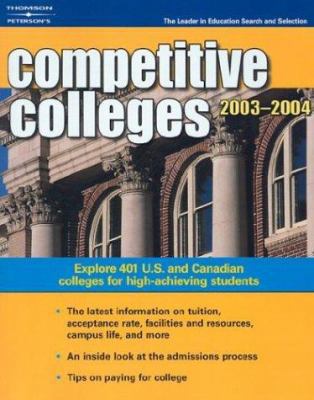 Competitive Colleges 2003-2004 0768911834 Book Cover