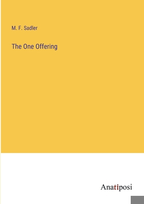 The One Offering 3382827883 Book Cover