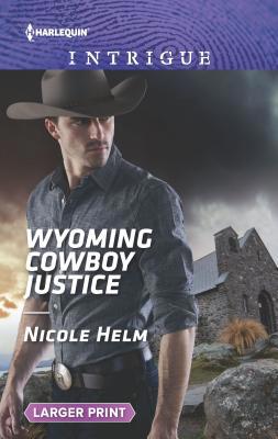 Wyoming Cowboy Justice [Large Print] 1335639489 Book Cover