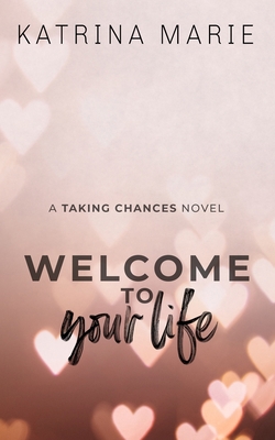 Welcome to Your Life: Special Edition 1958348198 Book Cover