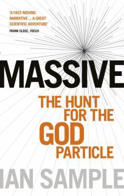 Massive: The Hunt for the God Particle 0753522128 Book Cover