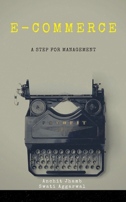 E-commerce: A step for management 9354384951 Book Cover