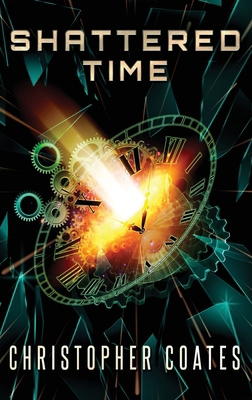 Shattered Time [Large Print] 4824192080 Book Cover