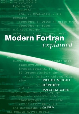 Modern FORTRAN Explained 0199601410 Book Cover
