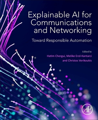 Explainable AI for Communications and Networkin... 0443291357 Book Cover