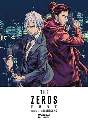 The Zeros Vol. 1 1545832420 Book Cover