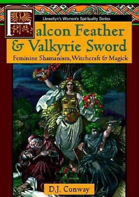 Falcon Feather & Valkyrie Sword 1567181635 Book Cover
