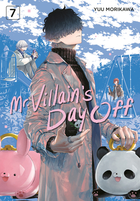 Mr. Villain's Day Off 07 164609462X Book Cover