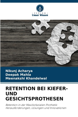 Retention Bei Kiefer- Und Gesichtsprothesen [German] 6208367174 Book Cover