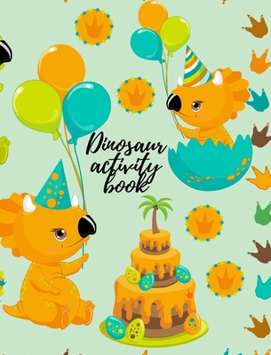 Dinosaur activity book 1034079824 Book Cover