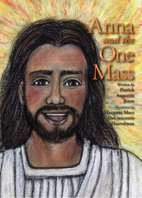 Anna and the One Mass