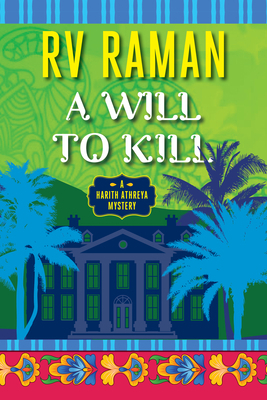 A Will to Kill (Harith Athreya, 1)            Book Cover